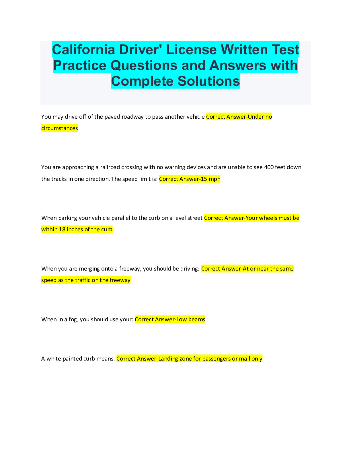 California Driver' License Written Test Practice Questions and Answers with Complete Solutions